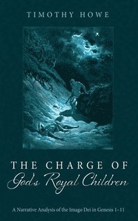 bokomslag Charge of God's Royal Children