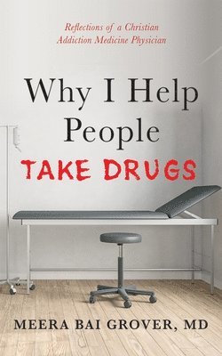 bokomslag Why I Help People Take Drugs