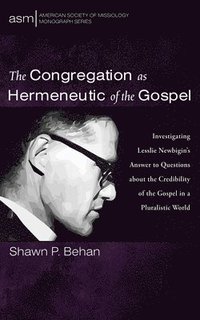 bokomslag Congregation as Hermeneutic of the Gospel
