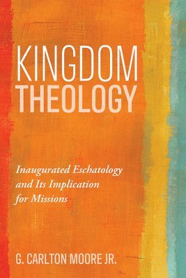 bokomslag Kingdom Theology