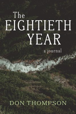 The Eightieth Year 1