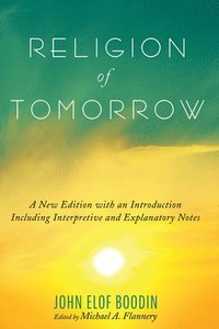 bokomslag Religion of Tomorrow
