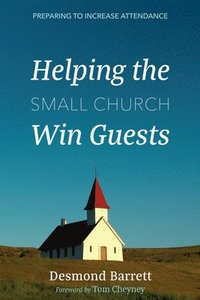 bokomslag Helping the Small Church Win Guests