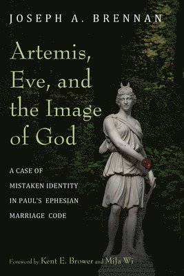 Artemis, Eve, and the Image of God 1