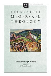bokomslag Journal of Moral Theology, Volume 13, Issue 1