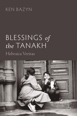 Blessings of the Tanakh 1