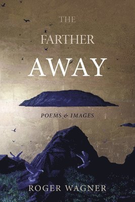 The Farther Away 1