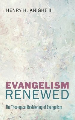 Evangelism Renewed 1
