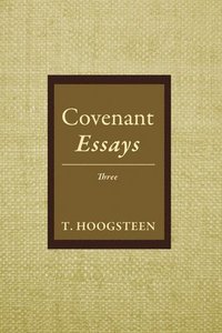 bokomslag Covenant Essays: Three