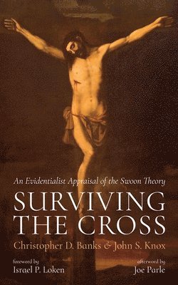 Christopher D Banks, John S Knox - Surviving the Cross, Inbunden