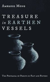 bokomslag Treasure in Earthen Vessels