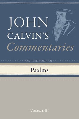 bokomslag Commentary on the Book of Psalms, Volume 3