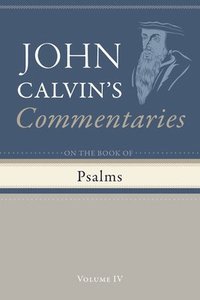 bokomslag Commentary on the Book of Psalms, Volume 4