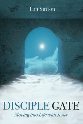 Disciple Gate 1