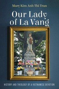 bokomslag Our Lady of La Vang