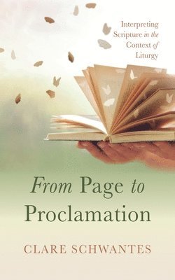 bokomslag From Page to Proclamation