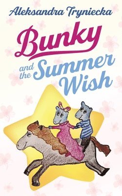 bokomslag Bunky and the Summer Wish