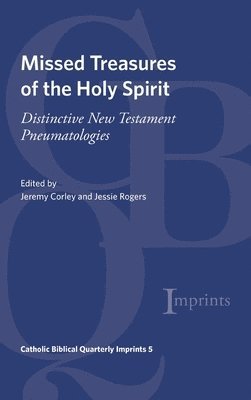 Missed Treasures of the Holy Spirit 1