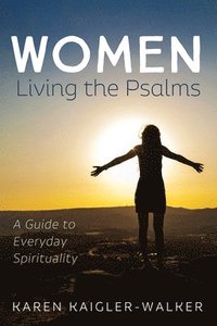bokomslag Women Living the Psalms