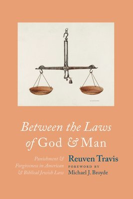 Between the Laws of God and Man 1