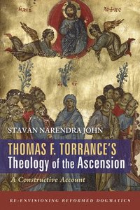 bokomslag Thomas F. Torrance's Theology of the Ascension