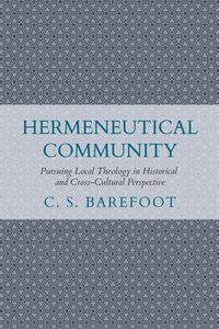 bokomslag Hermeneutical Community