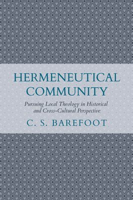 bokomslag Hermeneutical Community