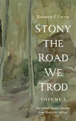 bokomslag Stony the Road We Trod, Volume 2