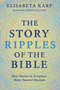 bokomslag Story Ripples of the Bible