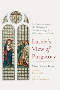 bokomslag Luther s View of Purgatory