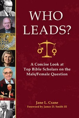 Jane L Crane, Jane L. Crane - Who Leads?, Inbunden