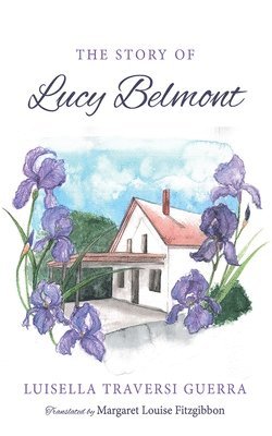 bokomslag Story of Lucy Belmont