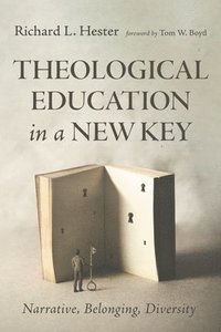 bokomslag Theological Education in a New Key