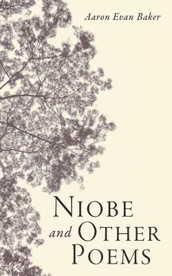 bokomslag Niobe and Other Poems