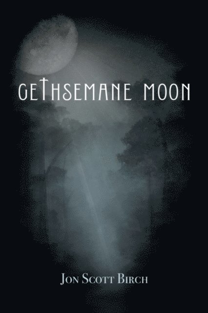 Gethsemane Moon 1