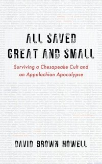 bokomslag All Saved Great and Small