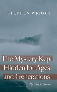 bokomslag Mystery Kept Hidden for Ages and Generations