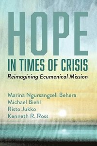 bokomslag Hope in Times of Crisis