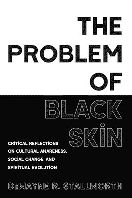 Problem of Black Skin 1