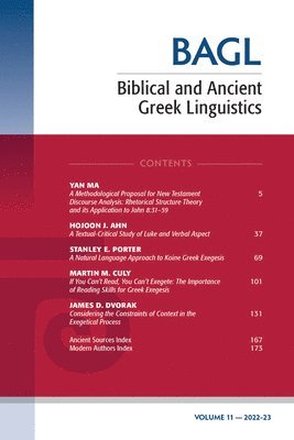 bokomslag Biblical and Ancient Greek Linguistics, Volume 11