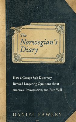 bokomslag Norwegian's Diary