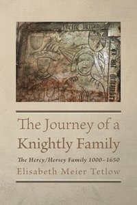 bokomslag The Journey of a Knightly Family