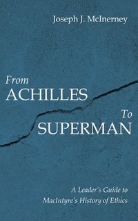 bokomslag From Achilles to Superman
