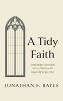 Tidy Faith