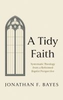 A Tidy Faith 1