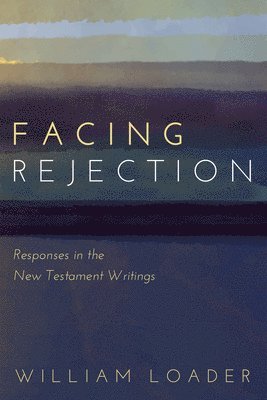 bokomslag Facing Rejection