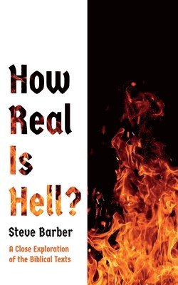 bokomslag How Real Is Hell?