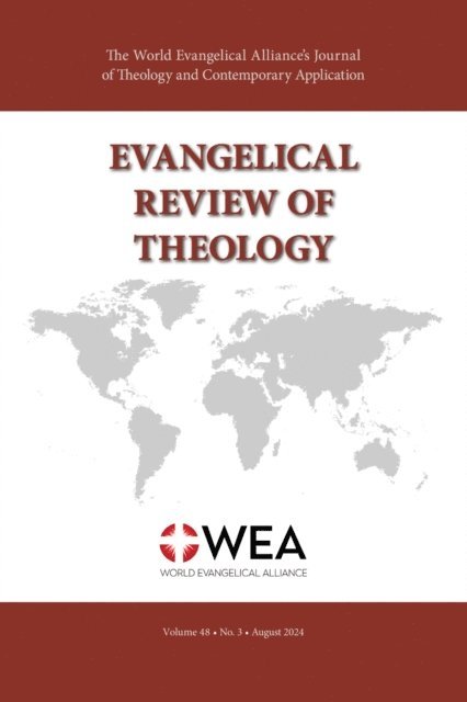 Evangelical Review of Theology, Volume 48, Number 3 1