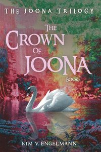 bokomslag The Crown of Joona, Book 3