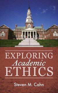 bokomslag Exploring Academic Ethics
